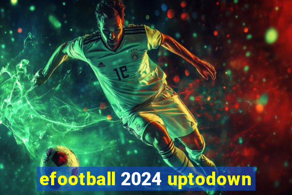 efootball 2024 uptodown